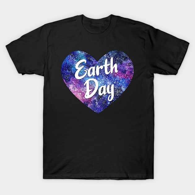 Earth Day Love Nature T-Shirt by JKFDesigns